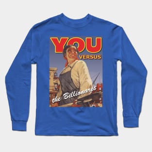 You vs. the Billionare$ - V1 Long Sleeve T-Shirt